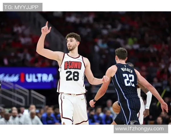 三连胜碰撞：火箭主场迎战魔术